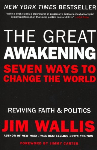 Cover of The Great Awakening: Reviving Faith & Politics in a Post-Religious Right America