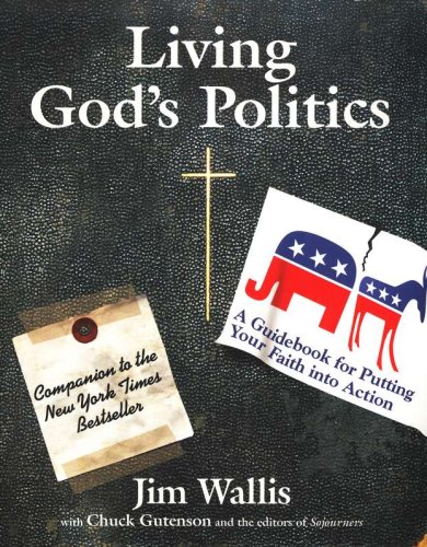 Cover of Living God's Politics: A Guidebook for Putting Your Faith into Action