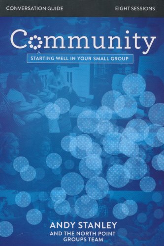 Cover of Community Conversation Guide: Starting Well in Your Small Group