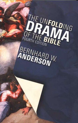 Cover of The Unfolding Drama of the Bible, Fourth Edition
