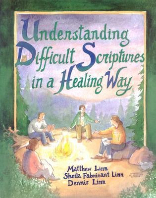 Cover of Understanding Difficult Scriptures in a Healing Way