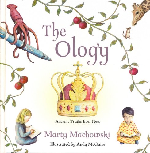 Cover of The Ology: Ancient Truths Ever New