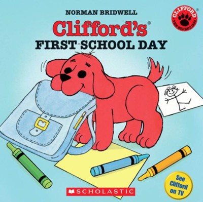 Cover of Clifford's First School Day