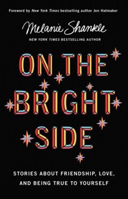 Cover of On the Bright Side: Stories about Friendship, Love, and Being True to Yourself - unabridged audiobook on MP3-CD