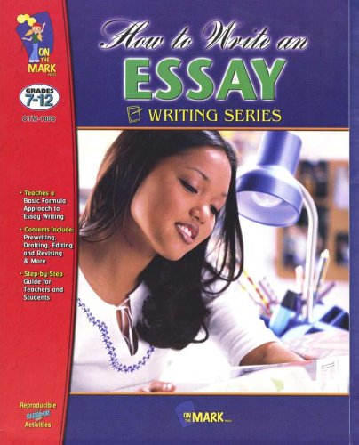 Cover of How to Write an Essay Gr. 7-12