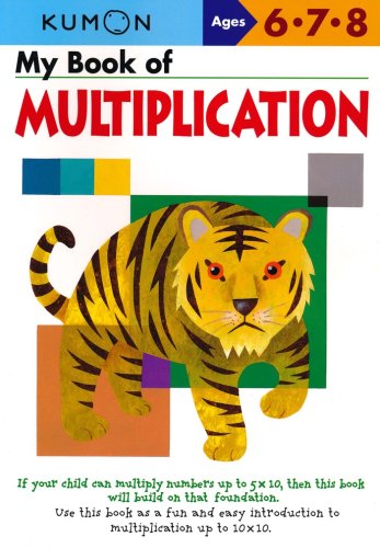 Cover of Kumon My Book of Multiplication, Ages 6-8
