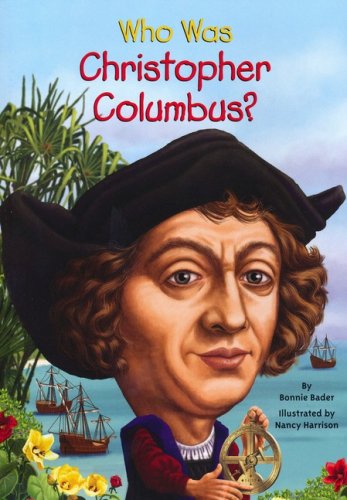 Cover of Who Was Christopher Columbus?