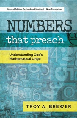 Cover of Numbers That Preach: Understanding God's Mathematical Lingo