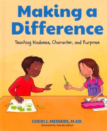 Cover of Making a Difference: Teaching Kindness, Character and Purpose