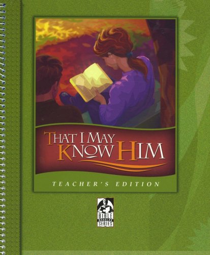 Cover of BJU Press That I May Know Him, Teacher's Edition