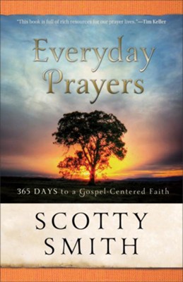 Cover of Everyday Prayers for a Transformed Life: 365 Days to Gospel-Centered Faith - eBook