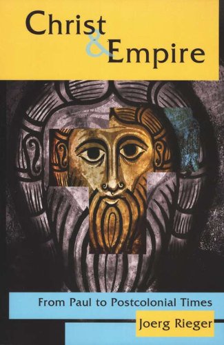 Cover of Christ and Empire: From Paul to Postcolonial Times
