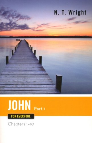 Cover of John for Everyone, Part 1: Chapters 1-10