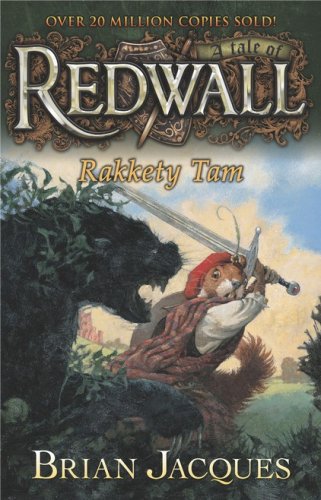 Cover of Rakkety Tam: A Tale of Redwall, Volume 17