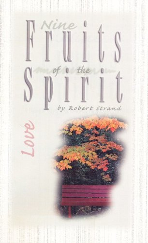 Cover of Love: Nine Fruits of the Spirit Series