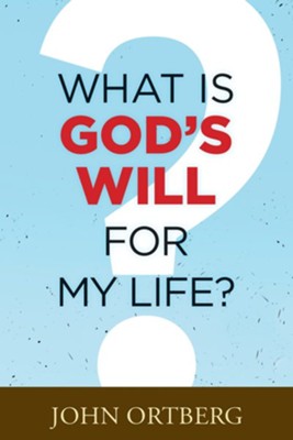 Cover of What Is God's Will for My Life? - eBook