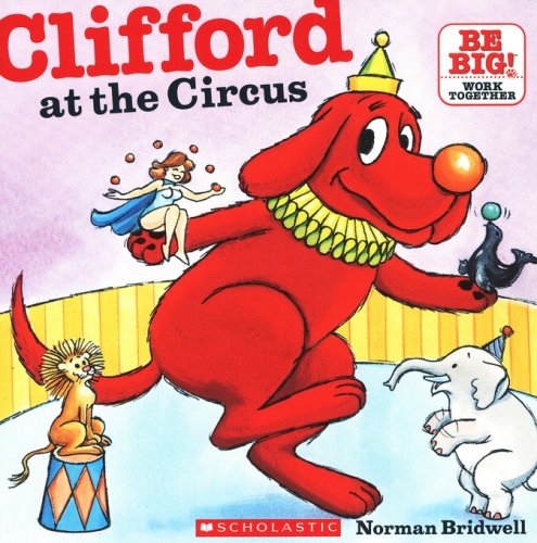 Cover of Clifford At The Circus