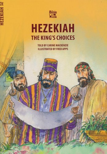 Cover of Hezekiah: The King's Choices