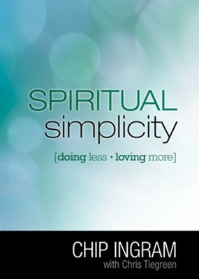 Cover of Spiritual Simplicity: Doing Less, Loving More - eBook