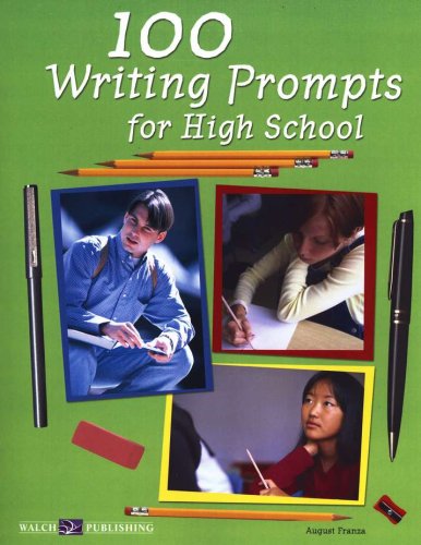 Cover of 100 Writing Prompts for High School