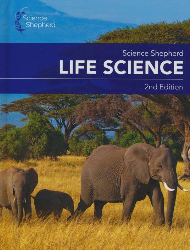 Cover of Science Shepherd Life Science Textbook, 2nd Edition