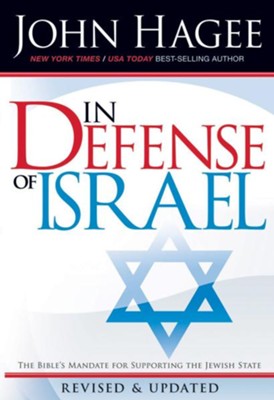 Cover of In Defense Of Israel, Revised: The Bible's mandate for supporting the Jewish State - eBook