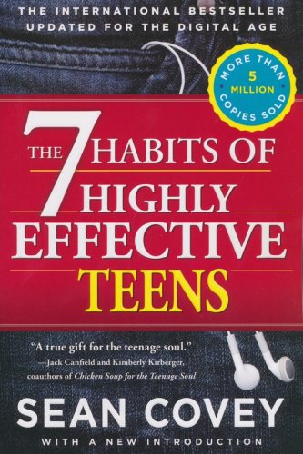 Cover of The 7 Habits of Highly Effective Teens: Revised and Updated Edition