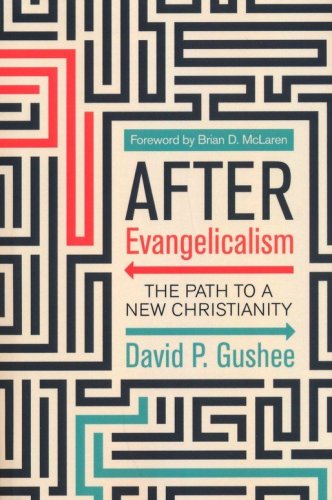 Cover of After Evangelicalism: The Path to a New Christianity