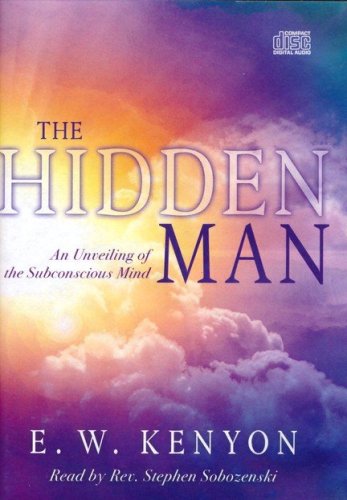 Cover of The Hidden Man: An Unveiling of the Subconscious Mind