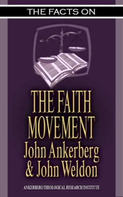 Cover of The Facts on the Faith Movement - eBook