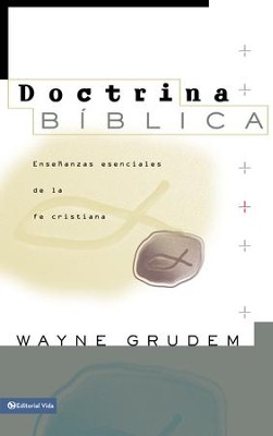 Cover of Doctrina Biblica: Ensenanzas esenciales de la Fe cristiana - eBook