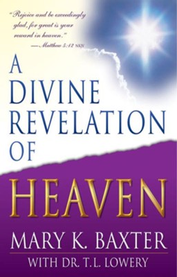 Cover of A Divine Revelation of Heaven - eBook