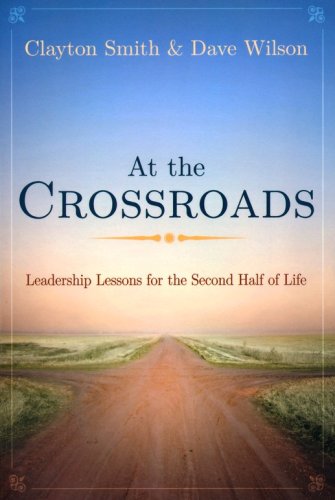 Cover of At the Crossroads: Spiritual Lessons for the Second Half of Life