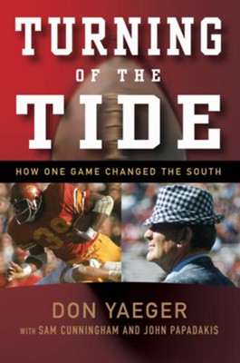 Cover of Turning of the Tide: How One Game Changed the South - eBook