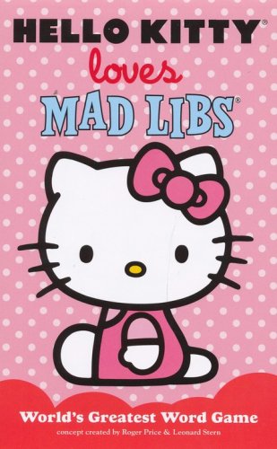 Cover of Hello Kitty Loves Mad Libs