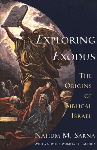 Cover of Exploring Exodus: The Origins of Biblical Israel