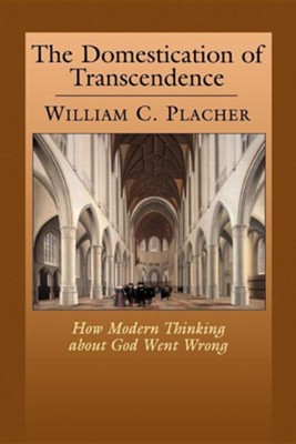 Cover of The Domestication of Transcendence