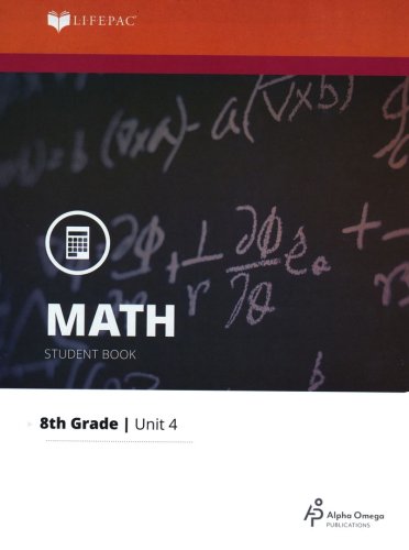 Cover of Grade 8 Math LIFEPAC 4: Proportional Reasoning (Updated Edition)