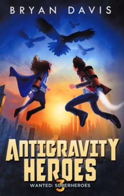 Cover of Antigravity Heroes, #3