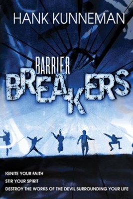 Cover of Barrier Breakers: Ignite Your Faith, Stir Your Spirit, Destroy the works of the devil Surrounding Your Life - eBook