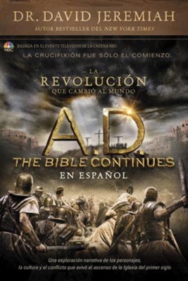 Cover of A.D. The Bible Continues EN ESPANOL: La revolucion que cambio al mundo - eBook