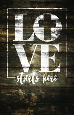 Cover of Love Starts Here Wood Bulletins, 100