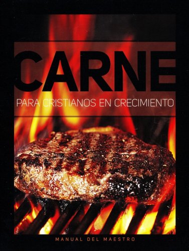 Cover of Carne para cristianos en crecimiento, manual del maestro (Meat for Growing Christians, Teacher's Manual)