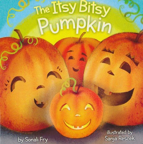 Cover of The Itsy Bitsy Pumpkin