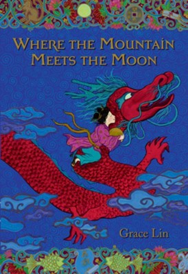 Cover of Where the Mountain Meets the Moon - eBook