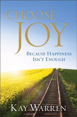Cover of Choose Joy: Because Happiness Isn't Enough - eBook