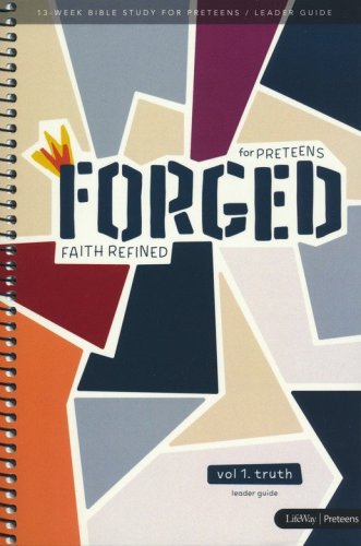 Cover of Forged: Faith Refined, Volume 1 Leader Guide