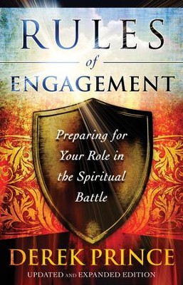 Cover of Rules of Engagement: Preparing for Your Role in the Spiritual Battle / Revised - eBook