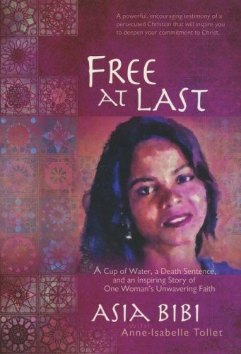 Cover of Free at Last: A Cup of Water, a Death Sentence, and an Inspiring Story