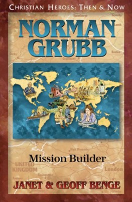 Cover of Norman Grubb: Mission Builder